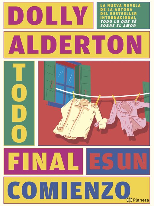 Title details for Todo final es un comienzo by Dolly Alderton - Available